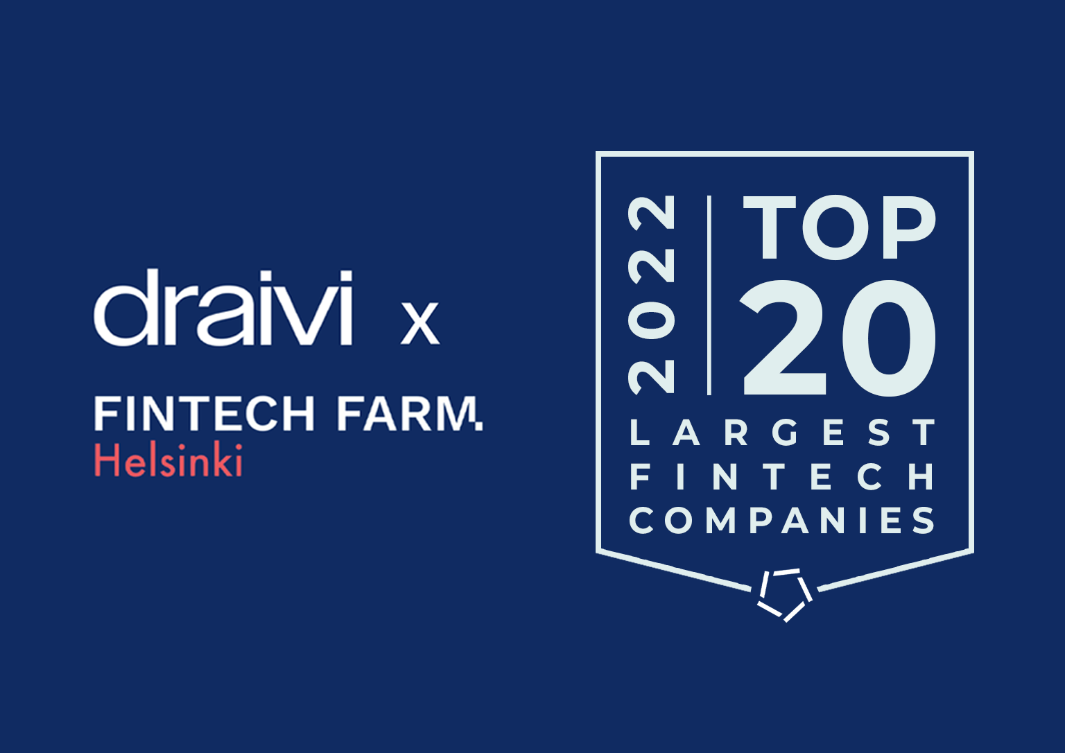 Draivi Earns Recognition on Fintech Farm’s Prestigious Top Fintech Companies 2022