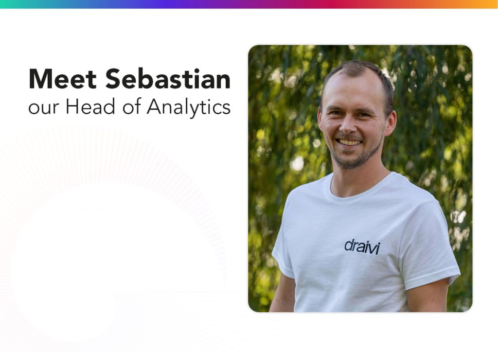 DREAM: Data Rules Everything Around Me - Meet Sebastian, our Head of Analytics
